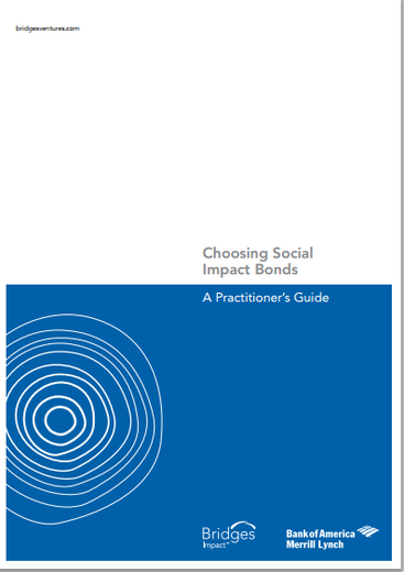 Better Outcomes, Better Value: The evolution of social impact bonds in the UK