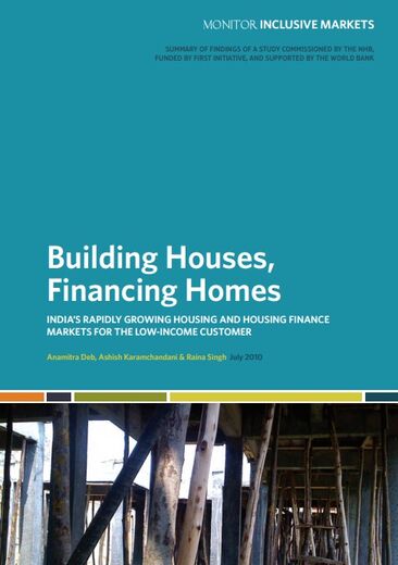 A white paper summary of findings of a study commissioned by the NHB, funded by First Initiative, and supported by the World Bank.