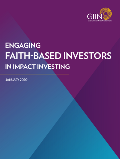 Engaging Faith-Based Investors in Impact Investing