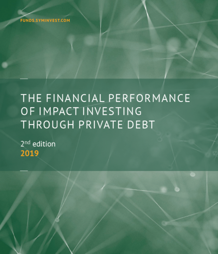 The Financial Performance of Impact Investing through Private Debt 2nd Edition