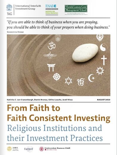 From Faith to Faith Consistent Investing: Religious Institutions and their Investment Practices