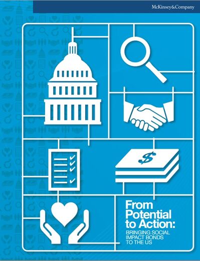 From Potential to Action: Bringing Social Impact Bonds to the U.S.