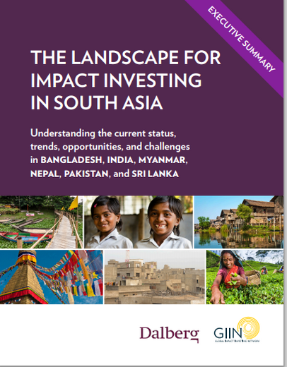 The Landscape for Impact Investing in South Asia