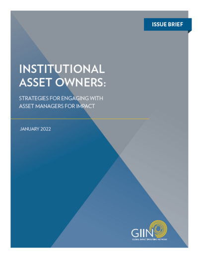 Institutional Asset Owners: Strategies for engaging with asset managers for impact