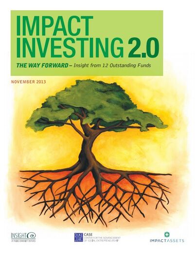 Impact Investing 2.0: The Way Forward