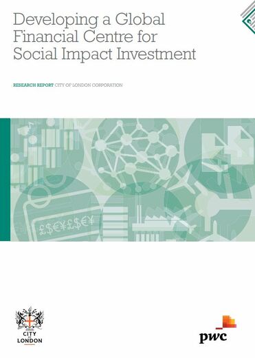 Developing a Global Financial Centre for Social Impact Investment