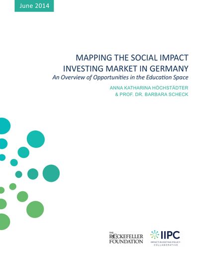 Mapping the Social Impact Investing Market in Germany: An Overview of Opportunities in the Education Space