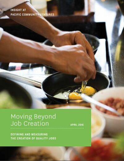 Moving Beyond Job Creation: Defining and Measuring the Creation of Quality Jobs