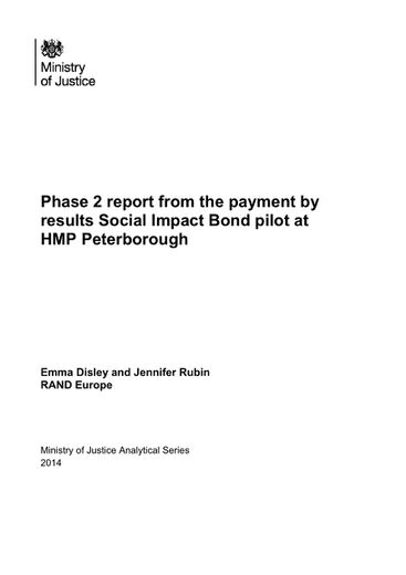 Phase 2 report from the payment by results Social Impact Bond pilot at HMP Peterborough