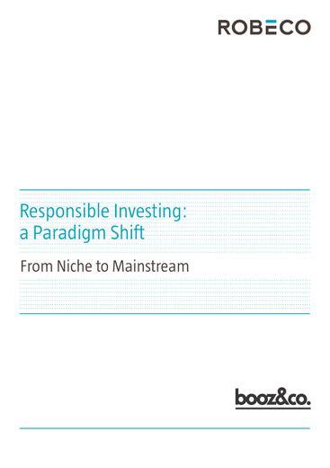 Responsible Investing - A Paradigm Shift from Niche to Mainstream