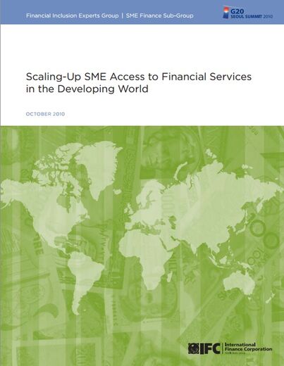 Scaling-Up SME Access to Financial Services in the Developing World