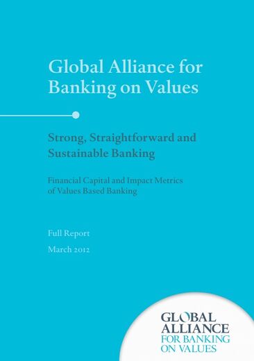 Financial Capital and Impact Metrics of Values Based Banking