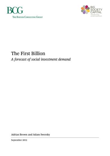 The First Billion: A forecast of social investment demand