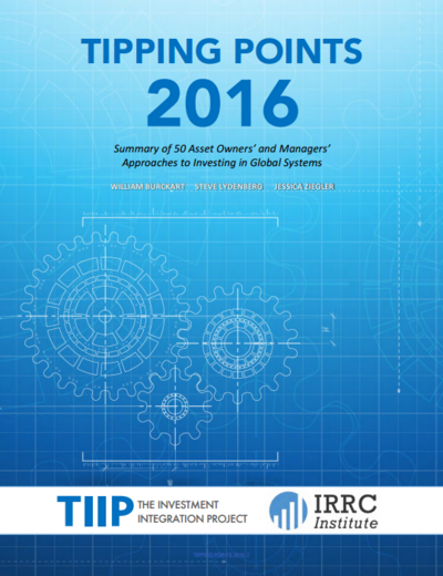 Summary of 50 Asset Owners’ and Managers’ Approaches to Investing in Global Systems