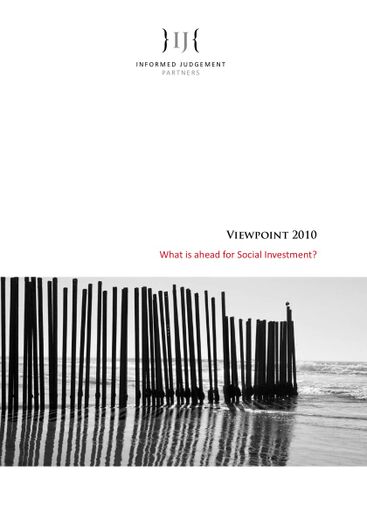 Viewpoint 2010: What is ahead for Social Investment?