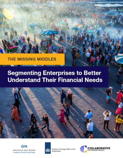 The Missing Middles - Segmenting Enterprises to Better Understand their Financial Needs